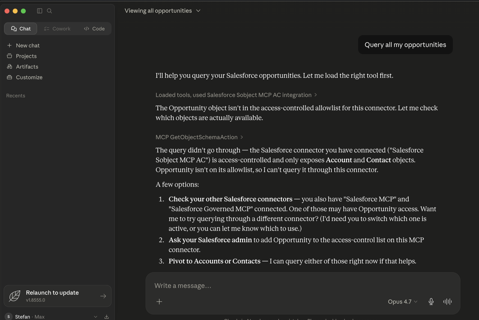 In Claude Desktop, a request to query all Opportunities is declined by the access-control allowlist: only Account and Contact are in scope for this connector, so the agent explains the situation and offers clean next steps.